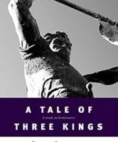 A Tale of Three Kings